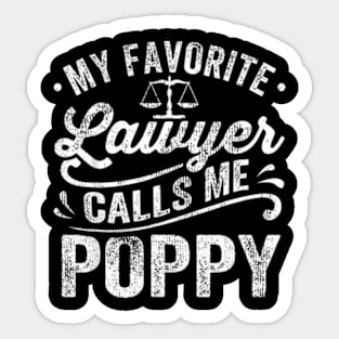 My Favorite Lawyer Calls Me Poppy Father'S Day Sticker